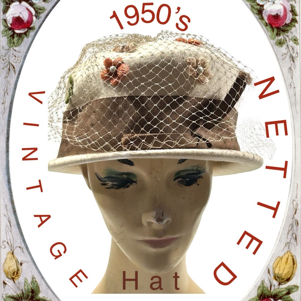 Vintage 1950’s Floral Felt Netted Hat ~ Ivory